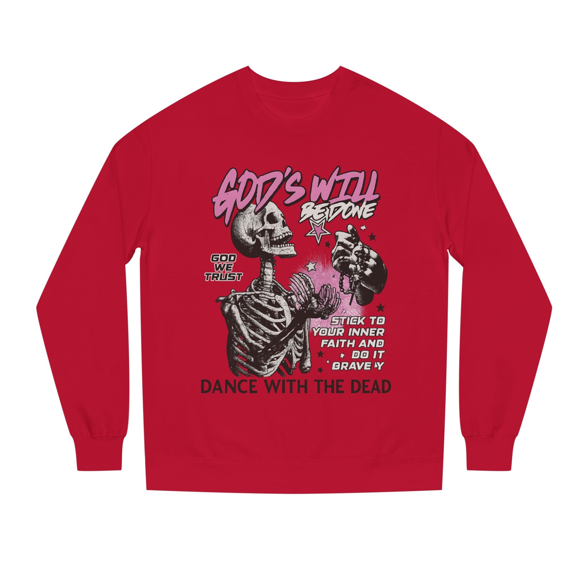 God's Will Sweatshirt, Unisex Crew Neck, Dance with the Dead, Halloween Apparel, Spooky Season Style, Casual Streetwear