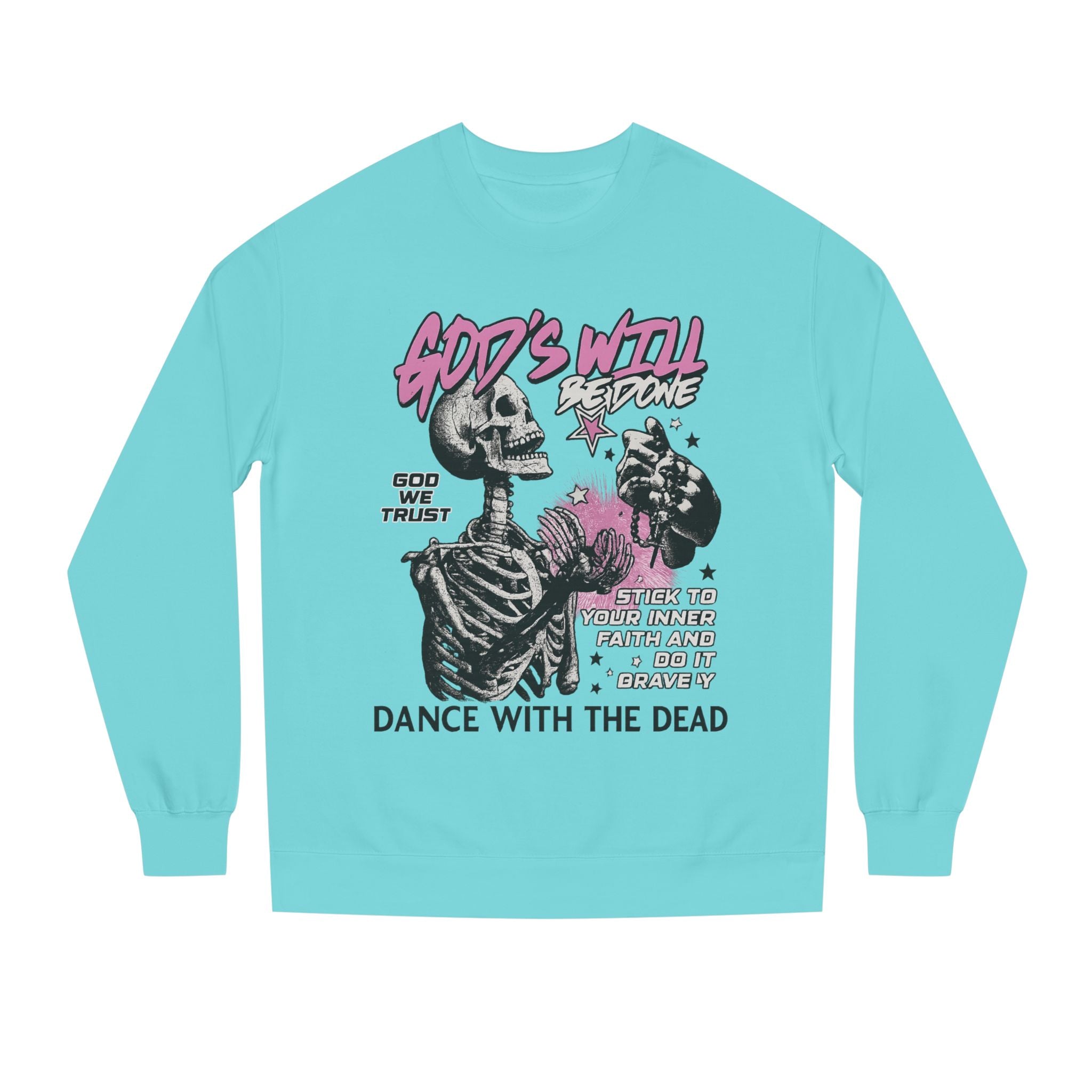 God's Will Sweatshirt, Unisex Crew Neck, Dance with the Dead, Halloween Apparel, Spooky Season Style, Casual Streetwear