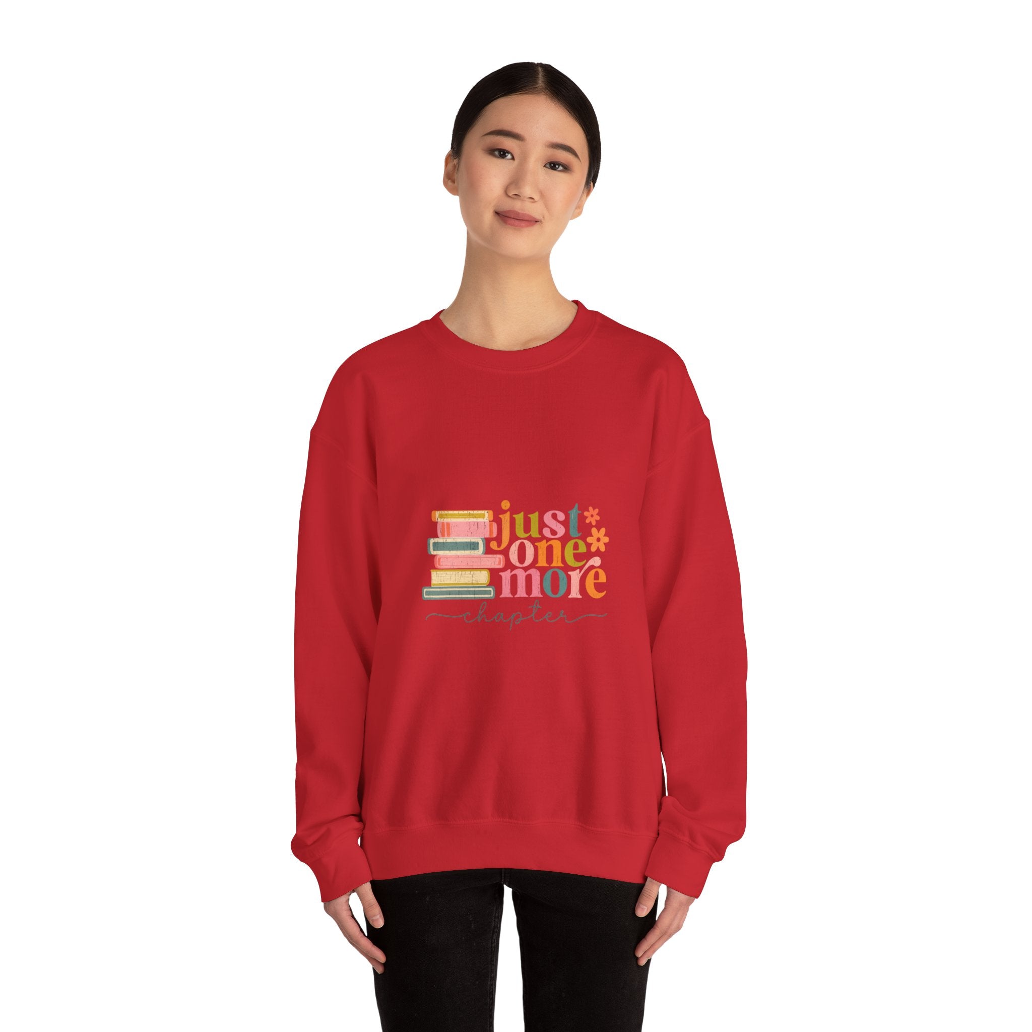 Crewneck Sweatshirt — "Just One More Chapter" Cozy Book Lover Pullover