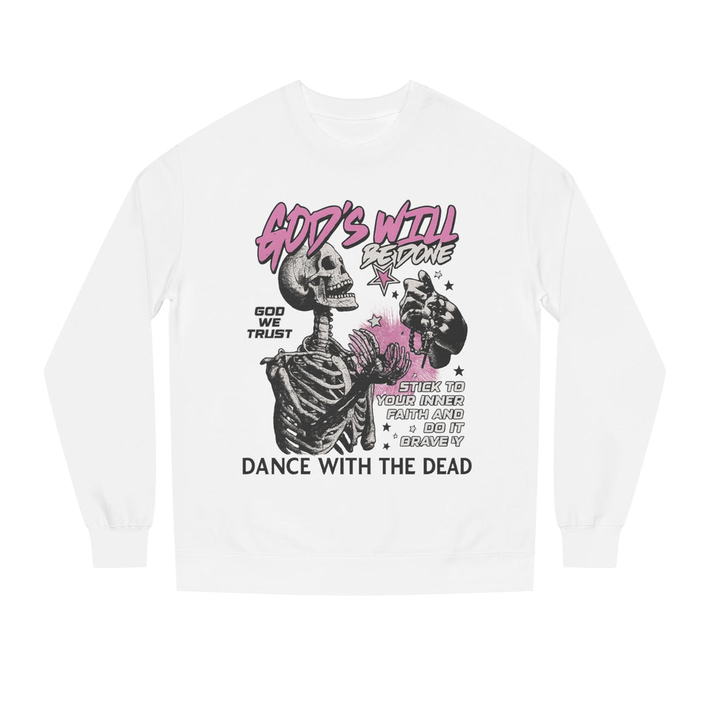 God's Will Sweatshirt, Unisex Crew Neck, Dance with the Dead, Halloween Apparel, Spooky Season Style, Casual Streetwear