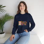 Crewneck Sweatshirt — "Just One More Chapter" Cozy Book Lover Pullover