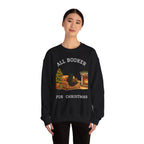 Sweatshirt — "All Booker For Christmas" Cozy Reading Christmas Crewneck